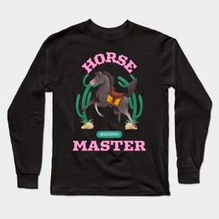 Horse Riding Master Horse Rider Long Sleeve T-Shirt